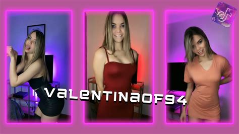 valentinaof94|Valentinaof94 Tiktok Compilation